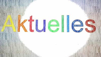 Aktuelles aus dem Schulleben